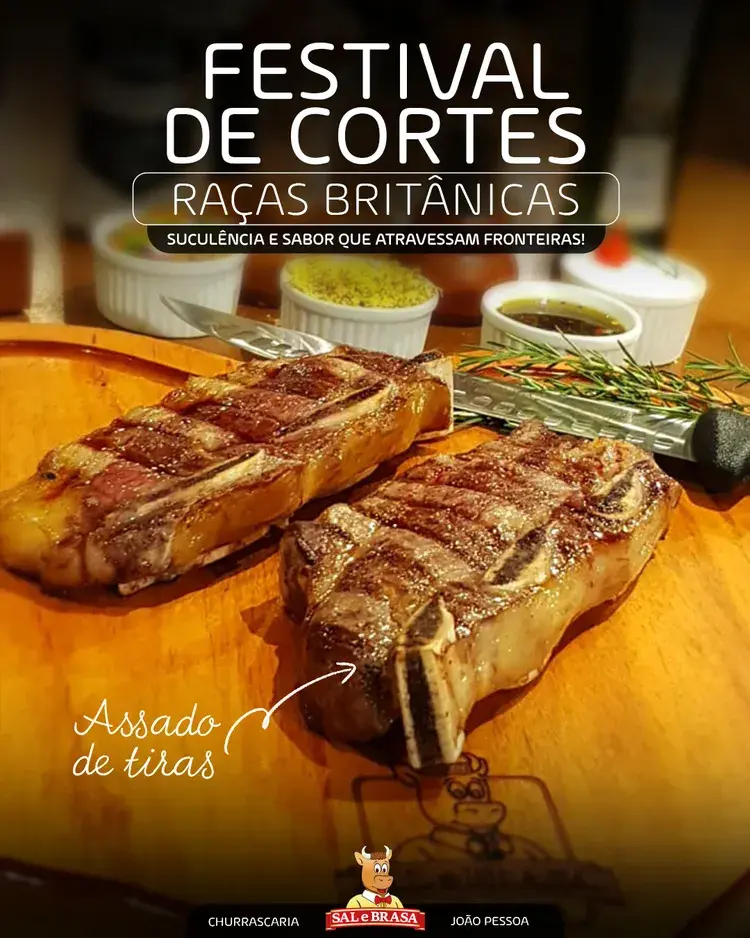 Imagem do Festival de Cortes de Raças Britânicas no Sal e Brasa, mostrando cortes de carnes como Assado de Tira e Ribeye, com acompanhamentos e ambiente da churrascaria.