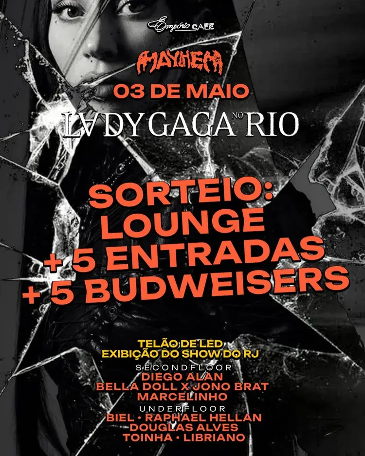 Cartaz do evento 'Lady Gaga Mayhem RJ' no Empório Café, destacando a data de 03 de maio e os DJs que se apresentarão na noite.