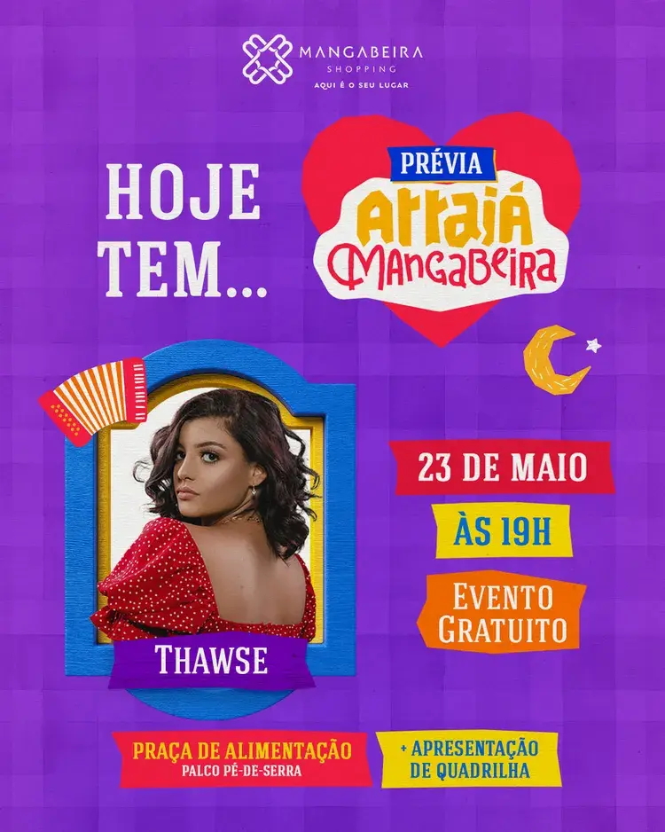 Imagem promocional do evento com a cantora Thawse, data 23 de maio, às 19h, evento gratuito no Mangabeira Shopping.