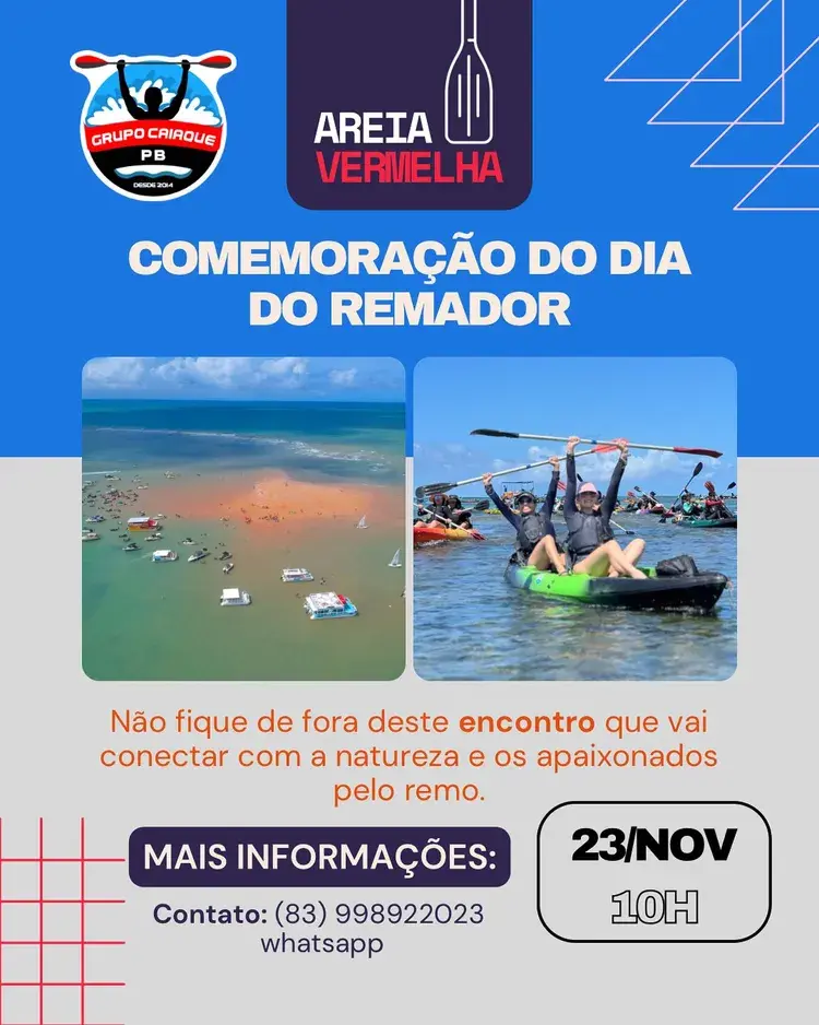 Imagem promocional do evento Comemoração do Dia do Remador com fotos de remadores em caiaques na água e vista aérea da Areia Vermelha. Data e hora do evento: 23 de novembro às 10h. Contato via WhatsApp (83) 998922023.