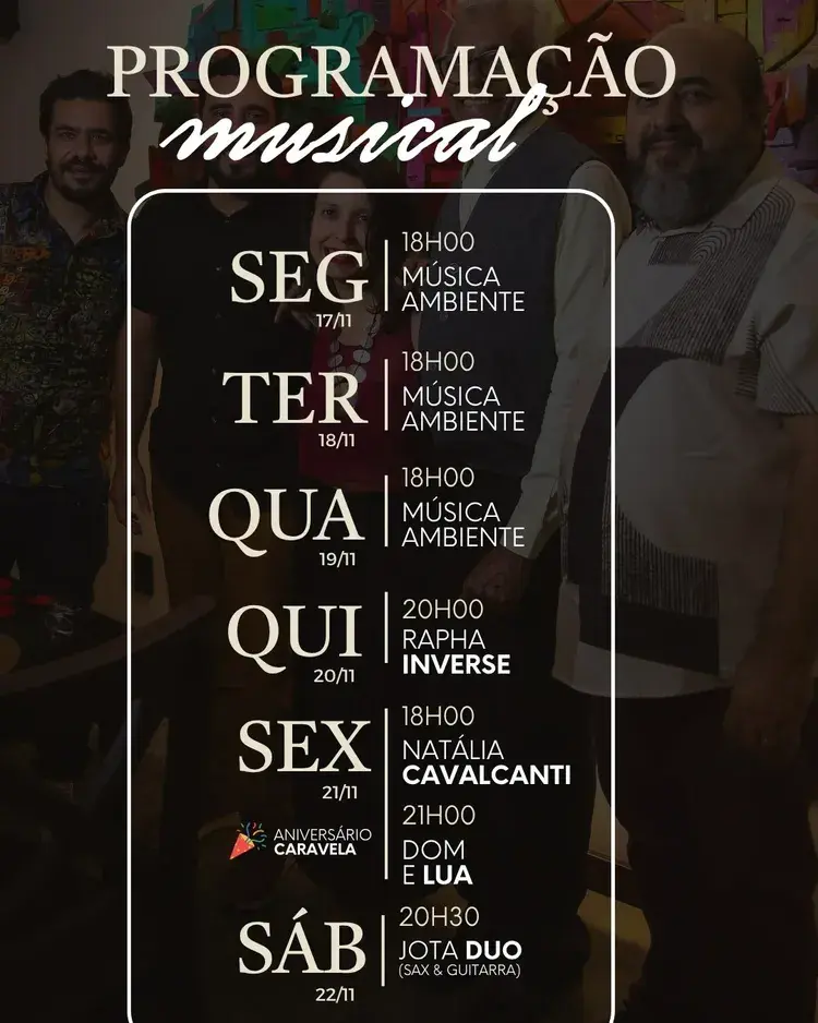 Imagem com texto anunciando Aniversário Caravela 2 anos em 21/nov, sexta-feira, com apresentação de Natália Cavalcanti às 18h e LUA e DOM às 21h, no Caravela Gastrobar e Bistrô.