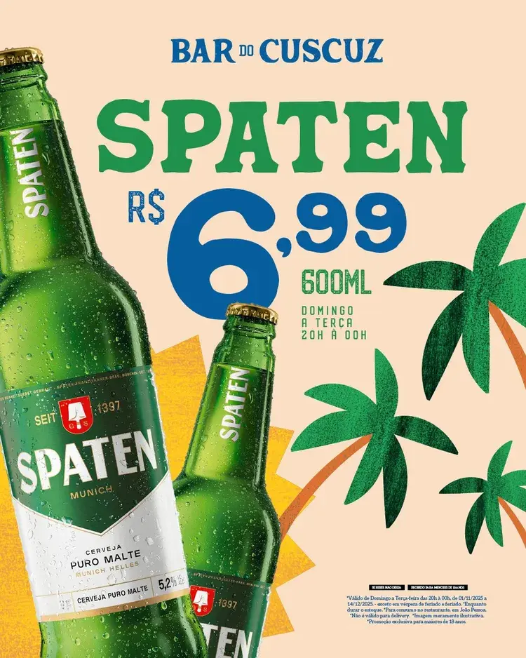 Imagem promocional da cerveja Spaten 600ml com preço de R$ 6,99 no Bar do Cuscuz, válida de domingo a terça-feira das 20h à 00h, válida de 01/11/2025 a 14/12/2025 em João Pessoa.