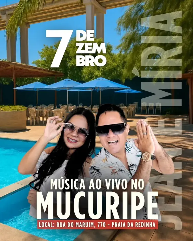 Imagem promocional do show ao vivo com Jean e Míria no Deck do Mucuripe, destacando a data 7 de dezembro, local na rua do Maruim, 770, Praia da Redinha, Natal, com pessoas sorrindo ao lado de uma piscina e guarda-sóis azuis ao fundo.
