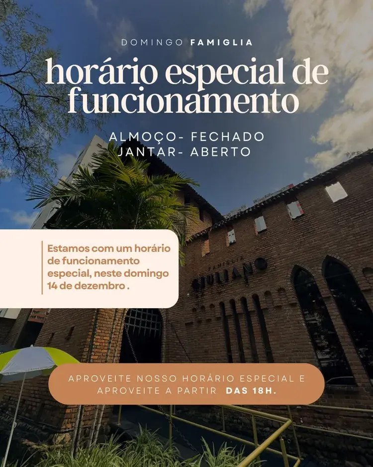 Imagem noturna da fachada iluminada do restaurante Famiglia Giuliano com texto informando que o almoço está fechado para evento e o jantar está aberto no sábado.