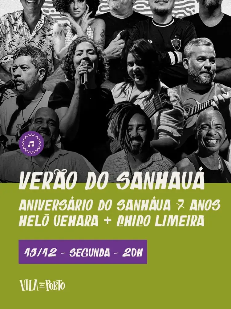 Imagem promocional do evento Verão do Sanhauá celebrando 7 anos do Sanhauá com Helô Uehara e Chico Limeira, dia 15/12 às 20h na Vila do Porto.
