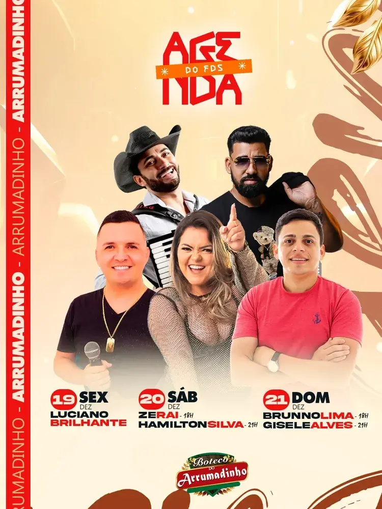Imagem promocional da Agenda do FDS no Boteco do Arrumadinho com fotos dos artistas Luciano Brilhante (19/dez), Zeraí (20/dez às 18h), Hamilton Silva (20/dez às 21h), Brunno Lima (21/dez às 18h) e Gisele Alves (21/dez às 21h).