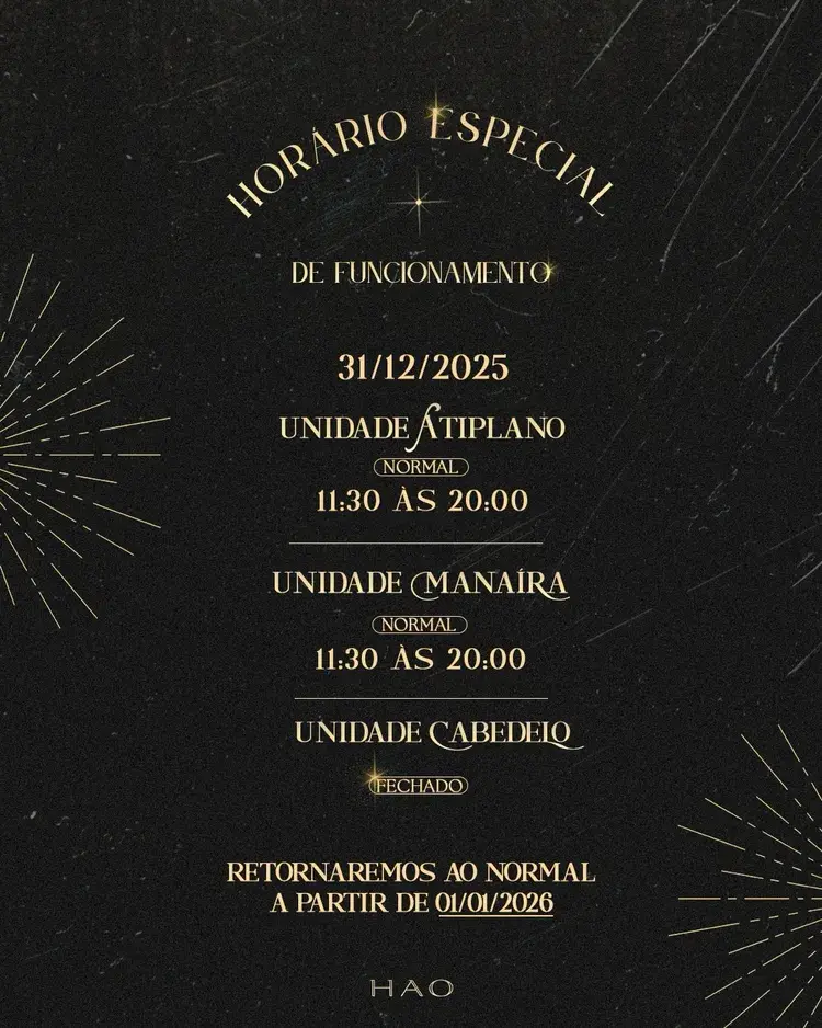 Imagem com texto indicando horário especial de funcionamento em 31/12/2025 para as unidades Altiplano e Manaíra (11h30 às 20h) e unidade Cabedelo fechada, com retorno ao horário normal em 01/01/2026.