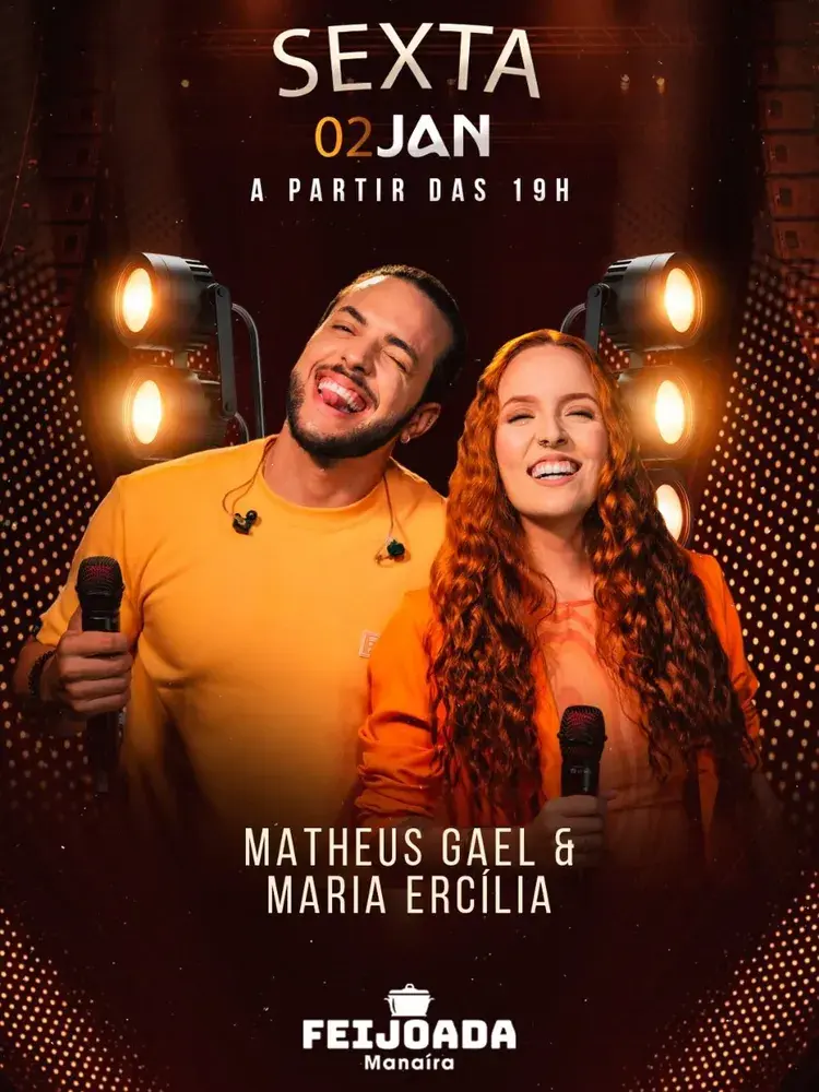 Cartaz do evento com data 02 de janeiro, início às 19h, apresentando Matheus Gael e Maria Ercília na Feijoada Manaíra.