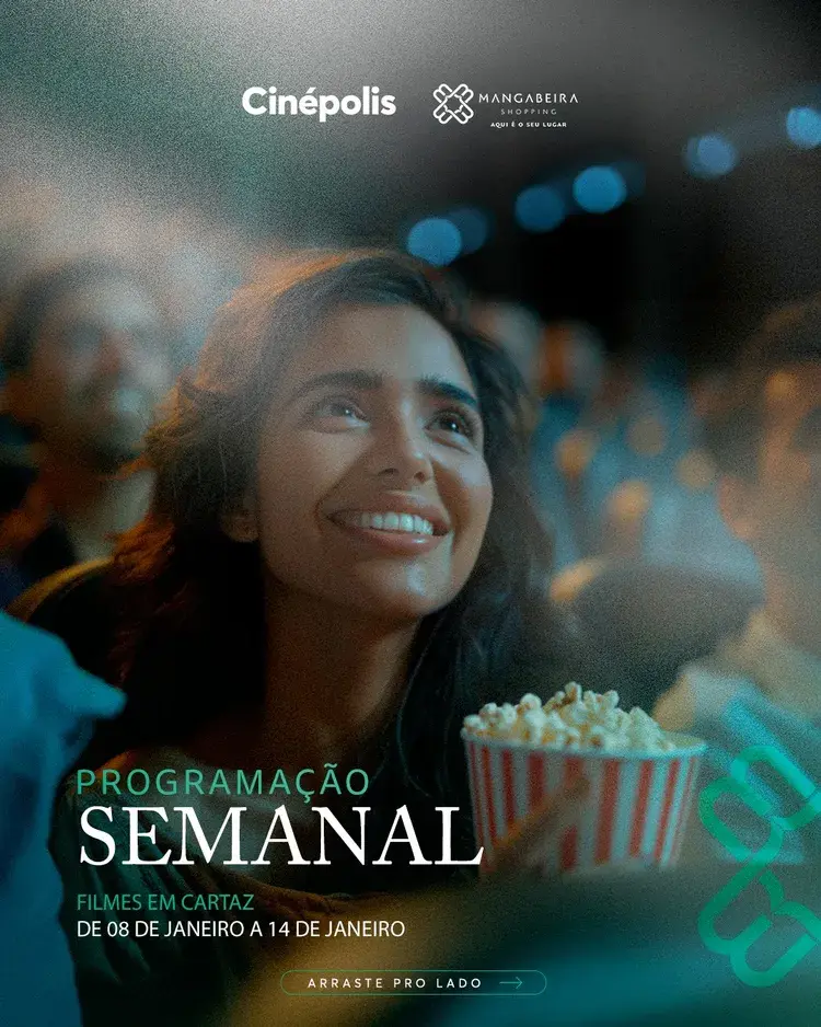 Imagem com logo Cinépolis e Mangabeira Shopping, texto 'Programação Semanal Filmes em Cartaz de 08 de Janeiro a 14 de Janeiro'. Mulher sorrindo com balde de pipoca em ambiente de cinema.