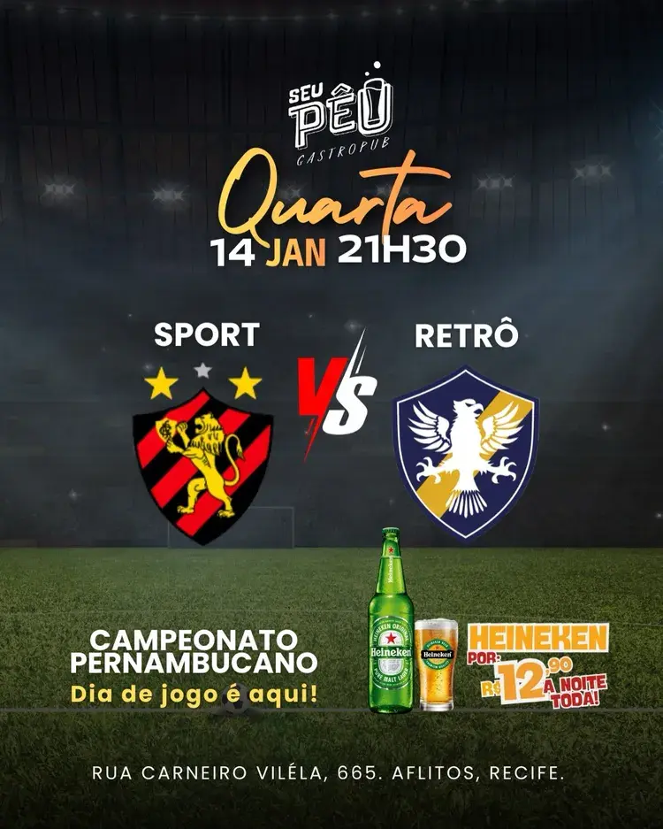Imagem promocional do Seu Péu Gastropub para o clássico Sport versus Retrô no Campeonato Pernambucano em 14 de janeiro às 21h30, com destaque para o preço da Heineken a R$12,90 e o endereço Rua Carneiro Viléla, 665, Aflitos, Recife.