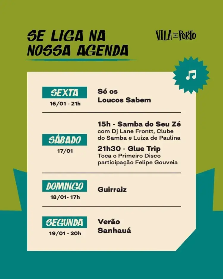 Imagem com agenda semanal do Vila do Porto detalhando eventos musicais de 16 a 19 de janeiro, incluindo Só os Loucos Sabem dia 16/01 às 21h.