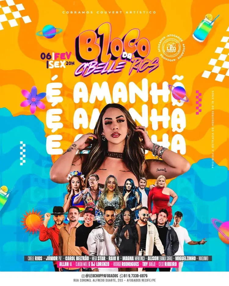 Cartaz do evento Bloco da Cibelle Rios no Léo Chopp Afogados, com data 06 de fevereiro às 20h, mostrando a premiação para melhor fantasia e lista de atrações como Júnior Paz, Carol Beltrão, MegaStar, e outros artistas.