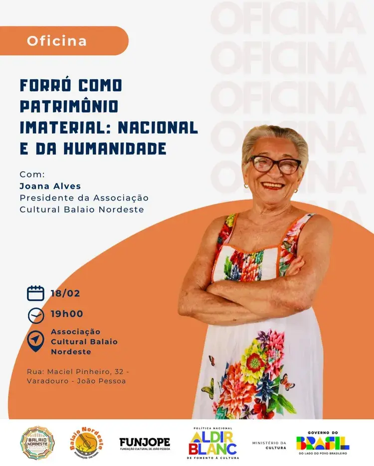 Imagem da oficina "Forró como Patrimônio Imaterial: Nacional e da Humanidade", com detalhes sobre data, hora e local. Joana Alves, a facilitadora, está na imagem.