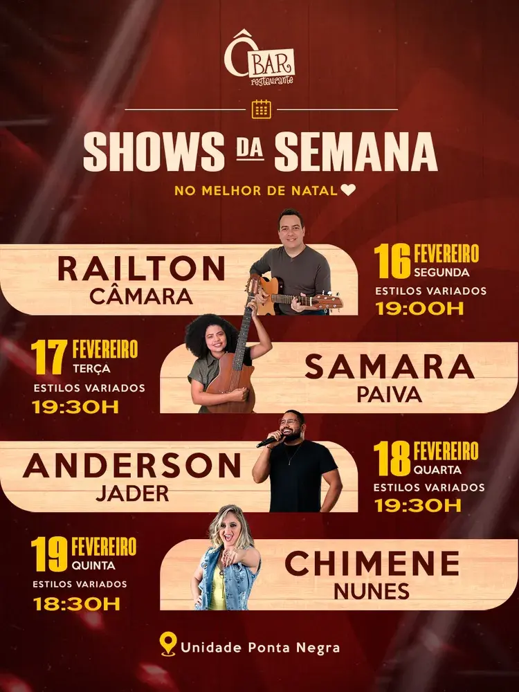 Agenda semanal de shows no Ô Bar Restaurante em Ponta Negra, Natal, com datas e horários especificados para cada artista.