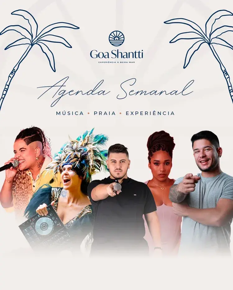 Imagem promocional da agenda musical do Goa Shantti, apresentando artistas como DJ Mica, Carol Terra, Júnior Silva, Sarah Soul e Alisson Dantas, e o ambiente de praia em João Pessoa.