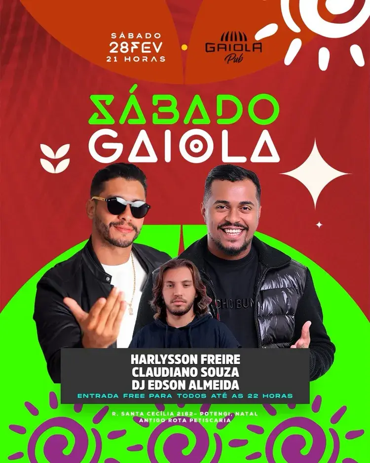 Cartaz do evento Sábado Gaiola no Gaiola Pub destacando Harlysson Freire, Claudiano Souza e DJ Edson Almeida. Data: 28 de fevereiro às 21h, entrada gratuita até às 22h.