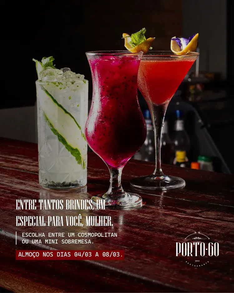 Imagem de dois coquetéis coloridos, com destaque para o evento da Semana da Mulher, que oferece um Cosmopolitan ou uma mini sobremesa entre os dias 04 e 08 de março.
