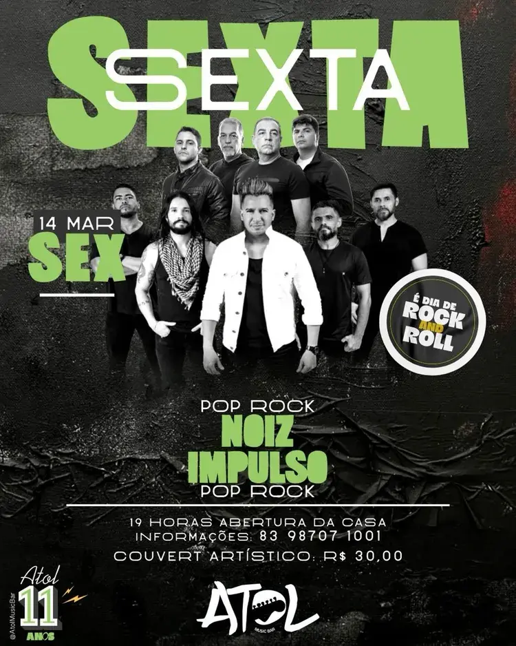 Cartaz do evento de sexta-feira no Atol Music Bar com a banda Noiz Impulso, data 14 de março, entrada R$ 30,00, abertura da casa às 19 horas.