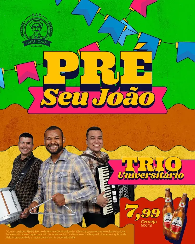 Imagem do evento Pré São João no B A R D O V É I, com o Trio Universitário se apresentando. Promoção de Amstel a R$7,99 e informações sobre o couvert artístico. Acontece toda quinta-feira de maio às 20h.