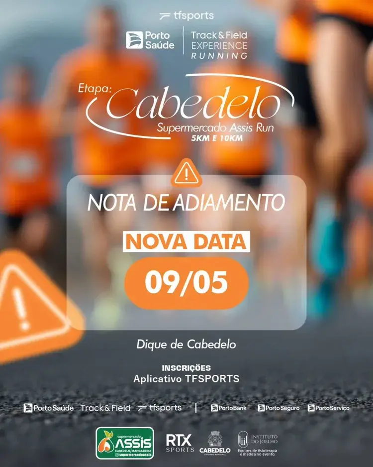 Imagem com texto informando o adiamento da Etapa Cabedelo Supermercado Assis Run para 09/05, local Dique de Cabedelo, com inscrições pelo aplicativo TFSports.